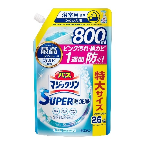 バスマジックリンSUPER泡洗浄 詰替800ml [1個]